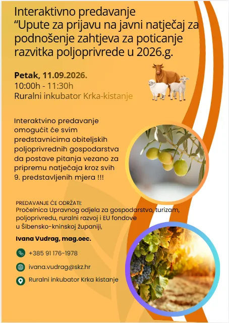Kako se prijaviti na natječaj za poticanje poljoprivrede? U Kistanjama se održava interaktivno predavanje